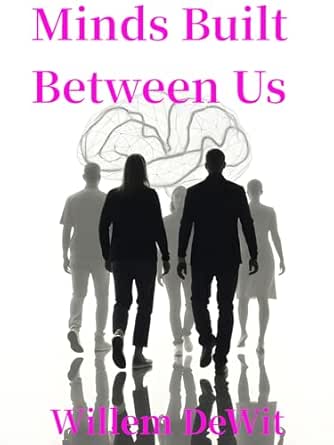 Minds Built Between Us Cover